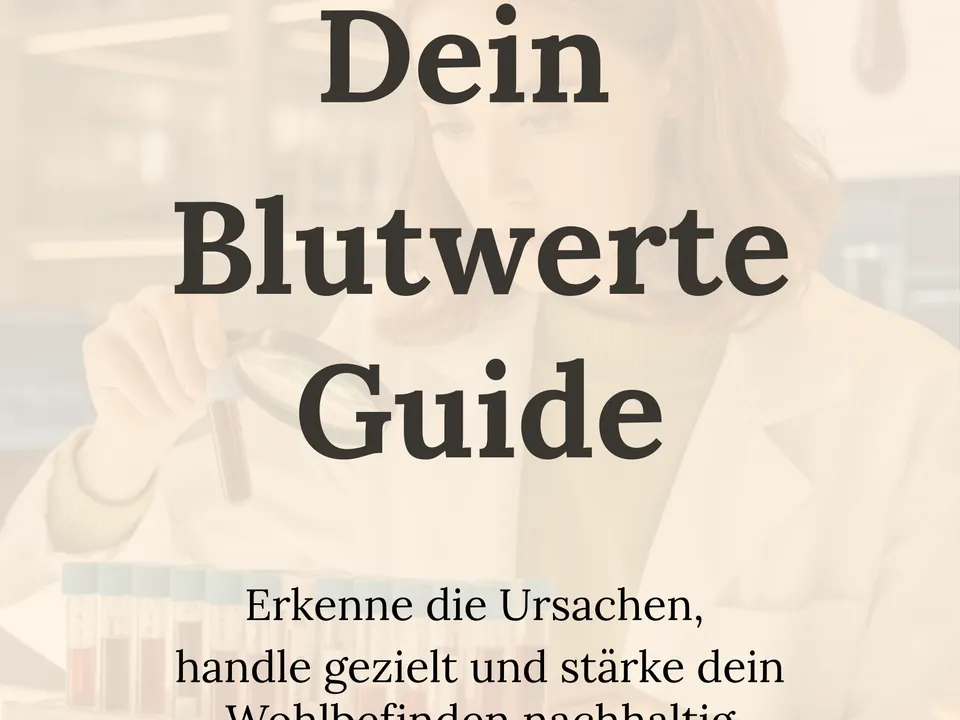 Blutwerte Guide — Orientierung für Frauen